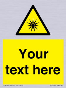 Custom Optical Radiation Sign